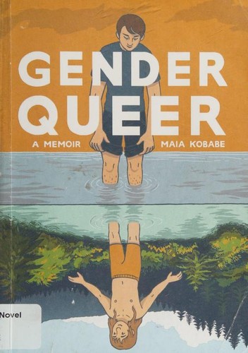 Gender Queer: A Memoir